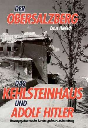 Der Obersalzberg de Bad Reichenhall Berchtesgadener Landesstiftung