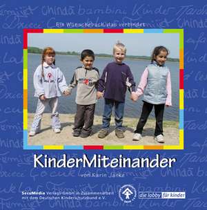 KinderMiteinander de Karin Janke