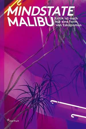 Schäfer, J: Mindstate Malibu