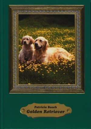 Golden Retriever de Patricia Busch