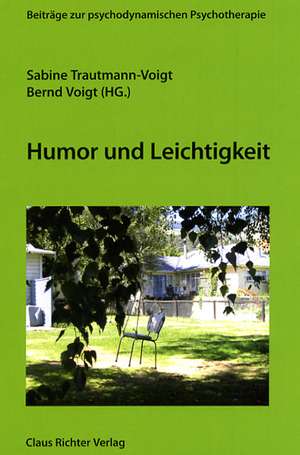 Humor und Leichtigkeit de Sabine Trautmann-Voigt