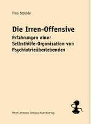 Die Irren-Offensive de Tina Stöckle