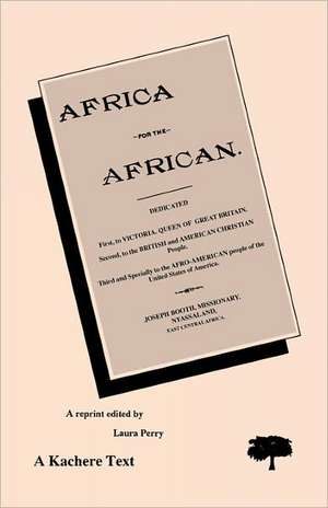 Africa for the African de Joseph Booth