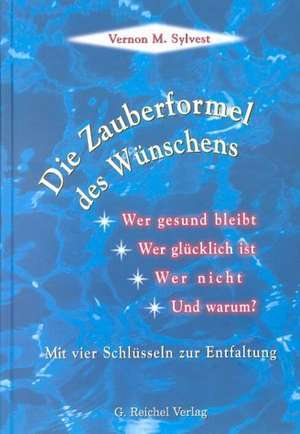 Die Zauberformel des Wünschens de Gudrun Brug