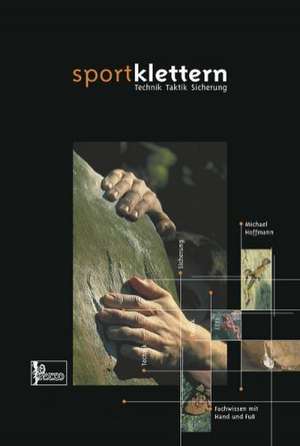 Lehrbuch Sportklettern de Michael Hoffmann