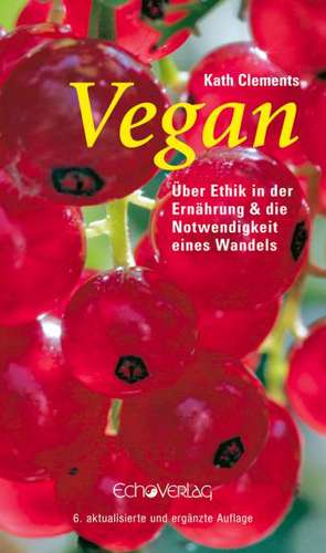 Vegan de Kath Clements