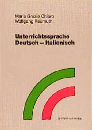 Unterrichtssprache Deutsch - Italienisch de Maria Grazia Chiaro