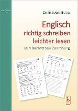 Englisch richtig schreiben - leichter lesen de Christiane Buda