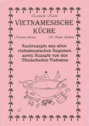 Vietnamesische Küche de Nariman Zeitun