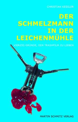 Der Schmelzmann in der Leichenmühle de Christian Keßler