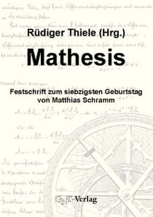 Mathesis de Rüdiger Thiele