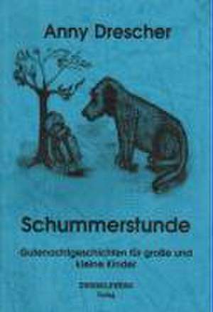 Schummerstunde de Anny Drescher