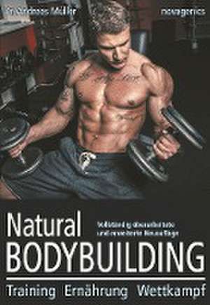 Natural Bodybuilding de Andreas Müller