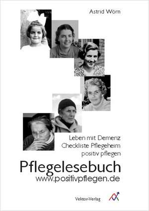 Pflegelesebuch de Astrid Wörn