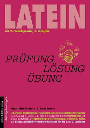 Latein als 2. Fremdsprache. 3. Lernjahr de Anton Leitner