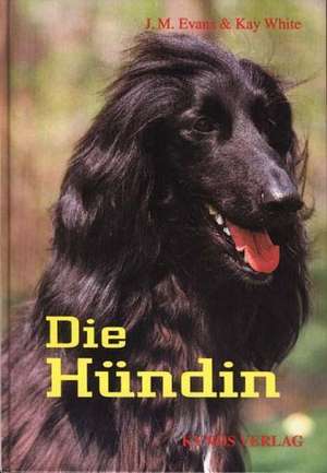 Die Hündin de J. Martin Evans