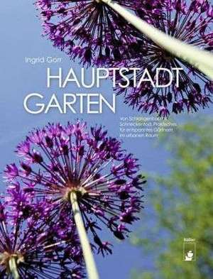 Hauptstadtgarten de Ingrid Gorr