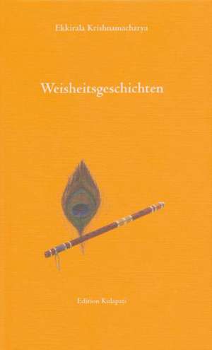 Weisheitsgeschichten de K. Parvathi Kumar