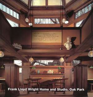 Frank Lloyd Wright Home & Studio, Oak Park de Elaine Harrington