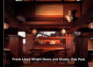 Harrington, E: Frank Lloyd Wright, Home and Studio, Oak Park de Elaine Harrington