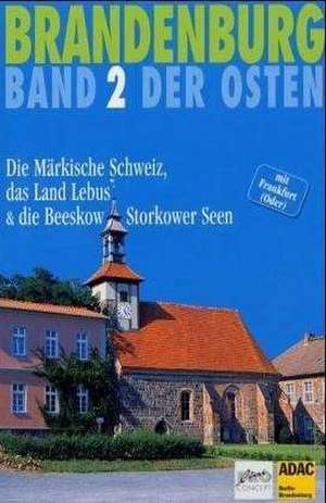 Brandenburg. Der Osten 2