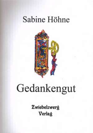 Gedankengut de Sabine Höhne