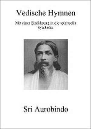 Vedische Hymnen de Sri Aurobindo