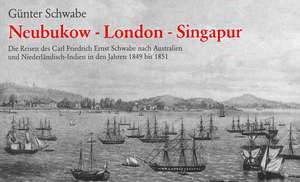 Neubukow - London - Singapur de Günter Schwabe