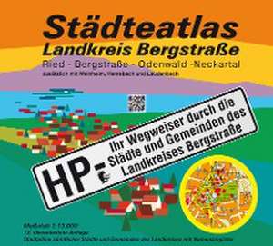 Städteatlas Landkreis Bergstraße 1:13.000 de Michael Messer