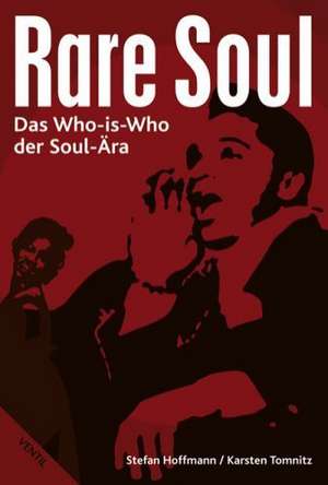 Rare Soul de Stefan Hoffmann