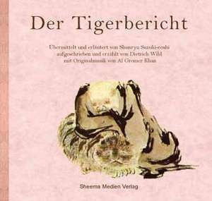 Der Tigerbericht - 2 CD's de Dietrich Wild