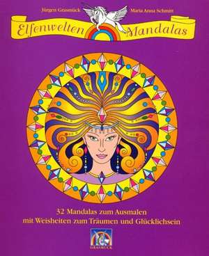 Elfenwelten-Mandalas de Jürgen Grasmück