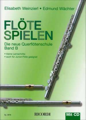 Flöte spielen B de Elisabeth Weinzierl-Wächter