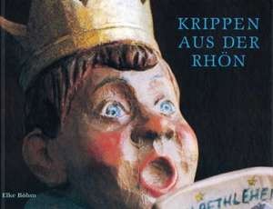 Krippen aus der Rhön de Adolf Becker