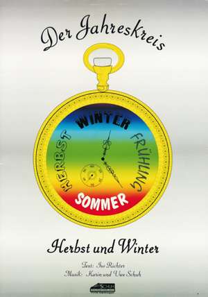 Der Jahreskreis - Herbst und Winter de Isolde Richter