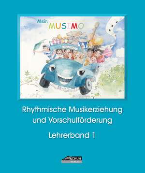 Mein MUSIMO - Lehrerband 1 (Praxishandbuch) de Karin Schuh