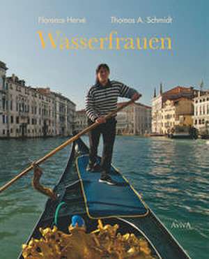 Wasserfrauen de Florence Hervé
