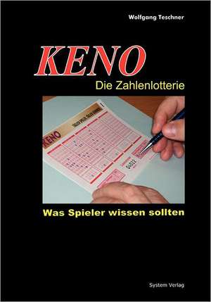 Keno - Die Zahlenlotterie: Second Nature de Wolfgang Teschner