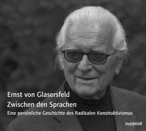 Zwischen den Sprachen. CD de Ernst von Glasersfeld