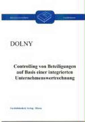 Controlling von Beteiligungen de Oliver Dolny