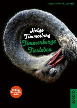 Timmerbergs Tierleben de Helge Timmerberg