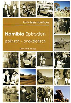 Namibia Episoden de Karl H Hornhues