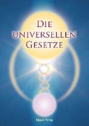 Die Universellen Gesetze Gottes de Joshua David Stone