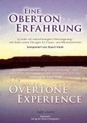 Eine Oberton-Erfahrung/An Overtone-Experience de Stuart Hinds