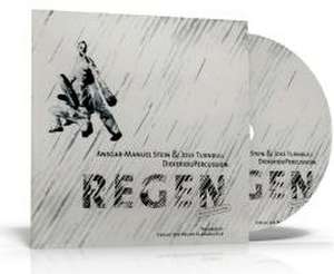 Regen - Didgeridoo Percussion de Ansgar-M. Stein