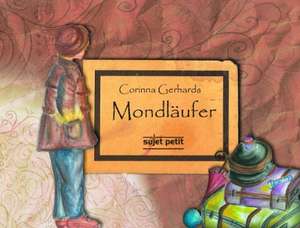 Mondläufer de Corinna Gerhards