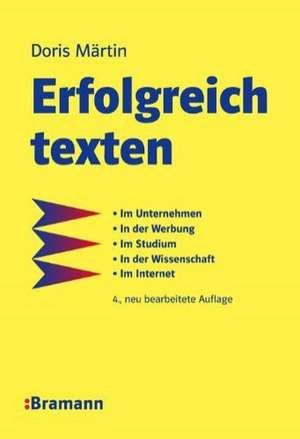 Erfolgreich texten de Doris Märtin