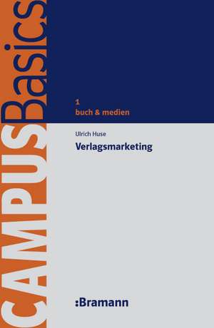 Verlagsmarketing de Ulrich Ernst Huse