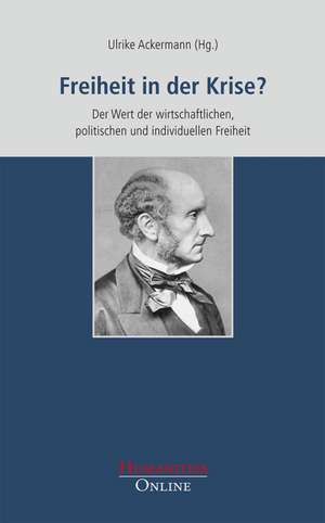 Freiheit in der Krise? de Ulrike Ackermann