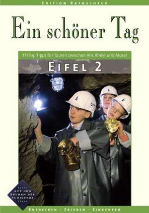 Ein schöner Tag 02. Eifel de Ewald A. Hoppen